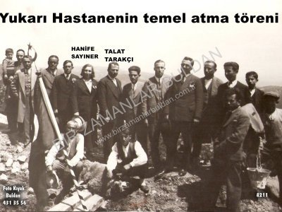 Yukarı Hastane Temel Atma Töreni